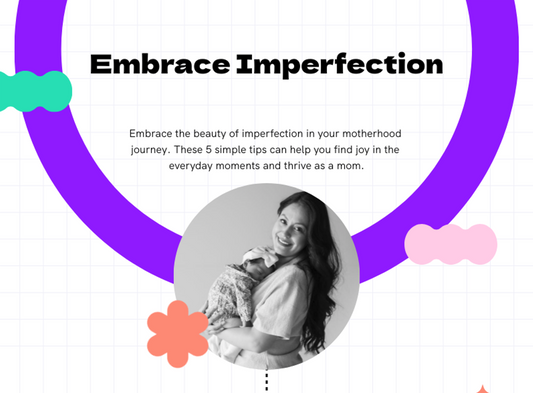 The Realities of Motherhood: Embracing Imperfection and Finding Joy