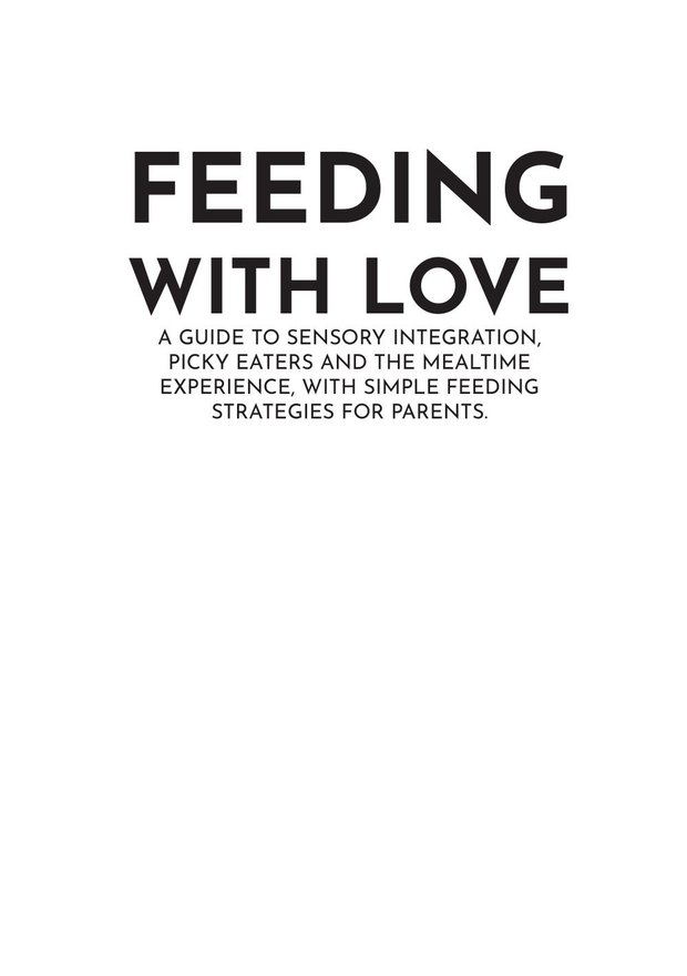 Feeding With Love, by AnnMarie Williams, MS, OTR/L